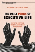 Cover: The Daily Perils of Executive Life - Palgrave Macmillan