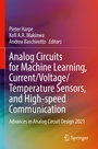 Cover: Analog Circuits for Machine Learning, Current/Voltage/Temperature Sensors, and High-speed Communication - Springer