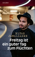 Cover: Freitag ist ein guter Tag zum Fl&uuml;chten - Zsolnay