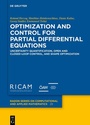 Cover: Optimization and Control for Partial Differential Equations - De Gruyter