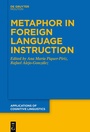 Cover: Metaphor in Foreign Language Instruction - De Gruyter Mouton