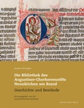 Cover: Die Bibliothek des Augustiner-Chorherrenstifts Neunkirchen am Brand - Michael Imhof Verlag
