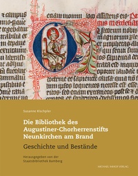 Abbildung von: Die Bibliothek des Augustiner-Chorherrenstifts Neunkirchen am Brand - Michael Imhof Verlag