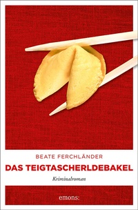 Enlarge image Cover: Das Teigtascherldebakel - Emons Verlag