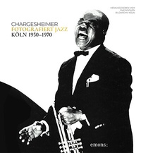 Abbildung von: Chargesheimer fotografiert Jazz - Emons Verlag