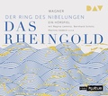 Cover: Das Rheingold. Der Ring des Nibelungen 1 - Der Audio Verlag