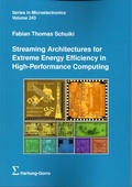 Cover: Streaming Architectures for Extreme Energy Efficiency in High-Performance Computing - Hartung-Gorre