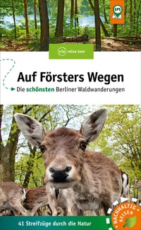 Abbildung von: Auf Försters Wegen - via reise