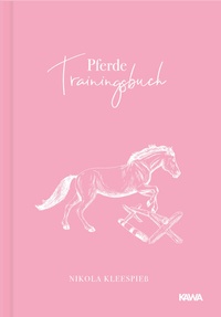 Abbildung von: Pferde Trainingsbuch - Kampenwand