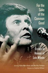 Enlarge image Cover: For the Sake of the Common Good - McGill-Queen's University Press