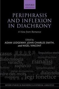 Enlarge image Cover: Periphrasis and Inflexion in Diachrony - Oxford University Press