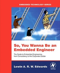 Abbildung von: So You Wanna Be an Embedded Engineer - Butterworth-Heinemann
