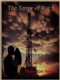 Abbildung von: The Terror of Rig 5 - Lulu.com