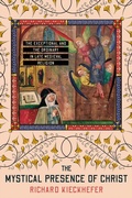 Cover: The Mystical Presence of Christ - Cornell University Press