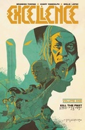 Cover: Excellence Vol. 1: Kill The Past - Image Comics Inc