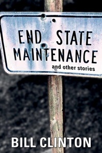 Abbildung von: End State Maintenance and Other Stories - Palmetto Publishing