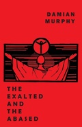 Cover: The Exalted and the Abased - Snuggly Books