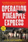 Cover: Operation Pineapple Express - Simon + Schuster LLC