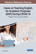 Cover: Cases on Teaching English for Academic Purposes (EAP) During Covid-19 - IGI Global
