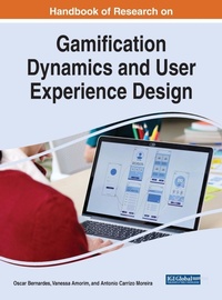 Enlarge image Cover: Handbook of Research on Gamification Dynamics and User Experience Design - IGI Global