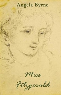 Enlarge image Cover: Miss Fitzgerald - Celtic House Publishing