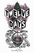 Cover: Twelve Days - Shoestring Press
