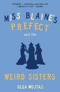 Cover: Miss Blaine's Prefect and the Weird Sisters - Saraband