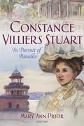 Cover: Constance Villiers Stuart in Pursuit of Paradise - Unicorn Publishing Group