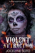 Cover: Violent Attraction - Mystic Luna Publishing, LLC