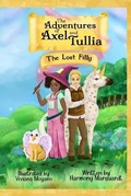 Cover: The Adventures of Axel and Tullia - Equality Publishing, LLC