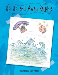 Enlarge image Cover: Up Up and Away Ralphie - LitPrime Solutions