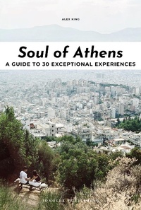 Abbildung von: Soul of Athens - Jonglez Publishing