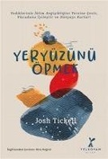 Cover: Yery&uuml;z&uuml;n&uuml; &Ouml;pmek - Yelkovan Kitap