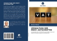 Abbildung von: Verwaltung Der Mwst.-Gutschriften - Verlag Unser Wissen