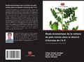 Cover: Etude economique de la culture du pois chiche dans le district d'Auraiya de l'U.P. - Editions Notre Savoir