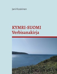 Abbildung von: Kymri-suomi-verbisanakirja - Books on Demand