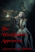 Cover: The Witchfinder's Apprentice (Witchfinders, #1) - Witchfinders