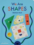 Cover: We Are Shapes - Phaidon Press Ltd