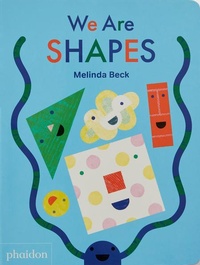 Enlarge image Cover: We Are Shapes - Phaidon Press Ltd
