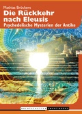 Cover: Die R&uuml;ckkehr nach Eleusis - Nachtschatten Verlag