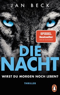 Abbildung von: Die Nacht - Wirst du morgen noch leben? - Penguin