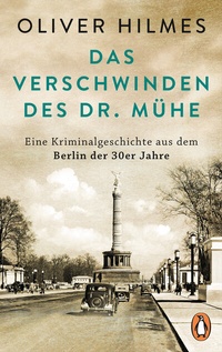 Abbildung von: Das Verschwinden des Dr. Mühe - Penguin