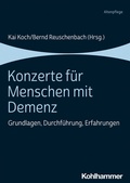 Abbildung von: Konzerte für Menschen mit Demenz - Kohlhammer