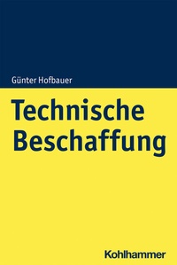 Abbildung von: Technische Beschaffung - Kohlhammer