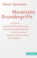 Cover: Moralische Grundbegriffe - C.H.BECK