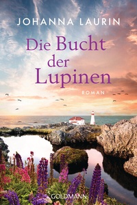 Abbildung von: Die Bucht der Lupinen - Goldmann