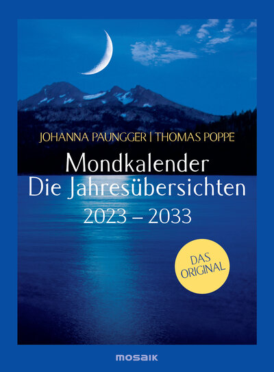 Abbildung von: Mondkalender - die Jahresübersichten 2023-2033 - Mosaik