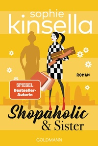 Abbildung von: Shopaholic & Sister - Goldmann