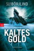 Cover: Kaltes Gold - btb