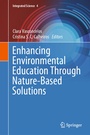 Cover: Enhancing Environmental Education Through Nature-Based Solutions - Springer
